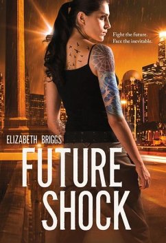 Future Shock - Briggs, Elizabeth