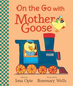 On the Go with Mother Goose - Opie, Iona