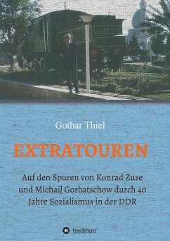 EXTRATOUREN - Thiel, Gothar