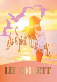 The Spirit Within Us - Collett, Liz