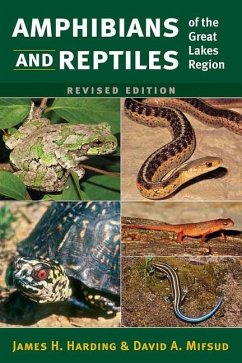 Amphibians and Reptiles of the Great Lakes Region, Revised Ed. - Harding, James H.; Mifsud, David A.