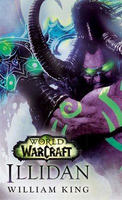 Illidan: World of Warcraft - King, William
