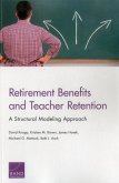 Retirement Benefits and Teacher Retention