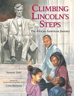 Climbing Lincoln's Steps - Slade, Suzanne