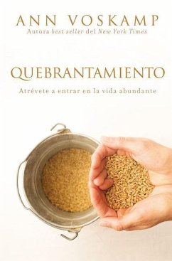 Quebrantamiento - Voskamp, Ann