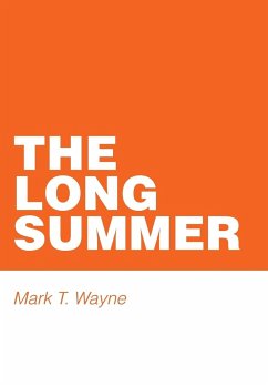 The Long Summer - Wayne, Mark T.
