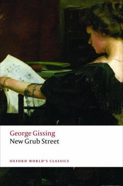 New Grub Street - Gissing, George