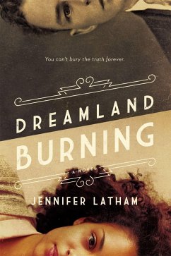 Dreamland Burning - Latham, Jennifer