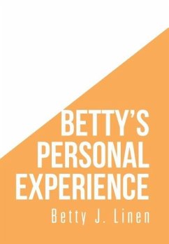 Betty's Personal Experience
