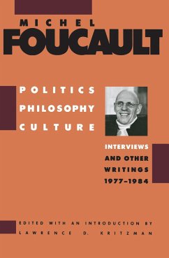 Politics, Philosophy, Culture - Foucault, Michel