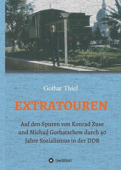 EXTRATOUREN - Thiel, Gothar