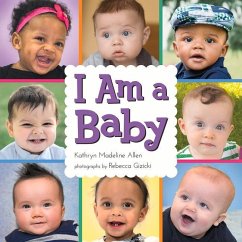 I Am a Baby - Allen, Kathryn Madeline