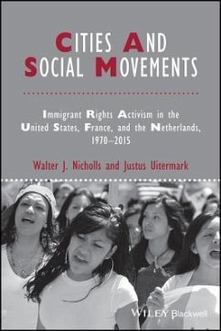 Cities and Social Movements - Nicholls, Walter J; Uitermark, Justus