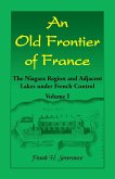 An Old Frontier of France