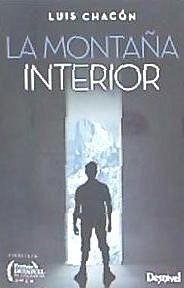 La montaña interior - Menéndez-Chacón Sánchez, Luis