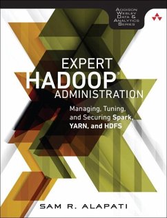 Expert Hadoop Administration - Alapati, Sam