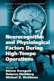 Neurocognitive and Physiological Factors During High-Tempo Operations