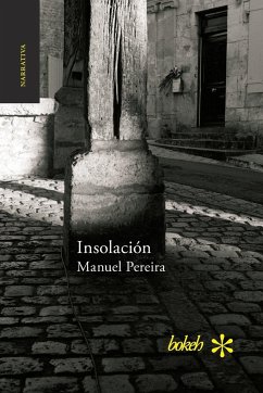 Insolación - Pereira, Manuel