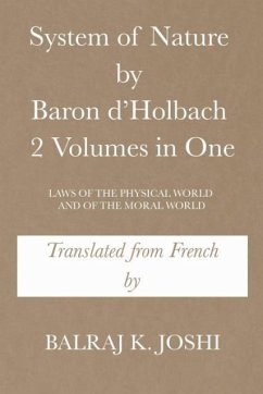 System of Nature by Baron d'Holbach 2 Volumes in One - Joshi, Balraj K.