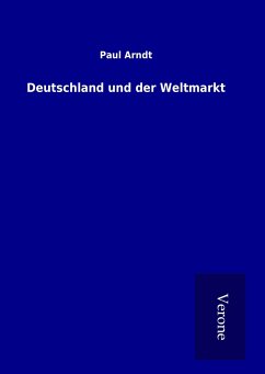 Deutschland und der Weltmarkt