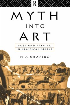 Myth Into Art - Shapiro, H A