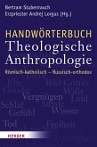 Handwörterbuch Theologische Anthropologie (eBook, PDF)