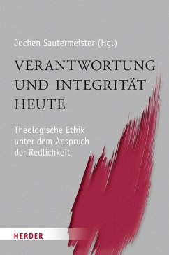 Verantwortung und Integrität heute (eBook, PDF)