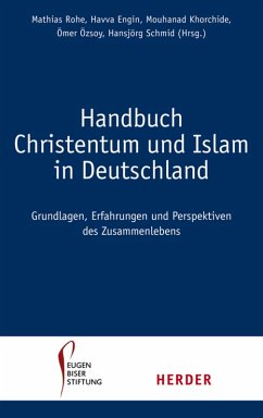 Handbuch Christentum und Islam in Deutschland (eBook, PDF)