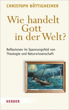 Wie handelt Gott in der Welt? (eBook, PDF) - Böttigheimer, Christoph