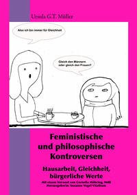Feministische und philosophische Kontroversen