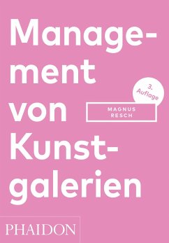 Management von Kunstgalerien - Resch, Magnus