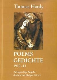 Thomas Hardy POEMS GEDICHTE 1912-13