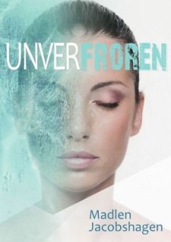 Unverfroren - Jacobshagen, Madlen