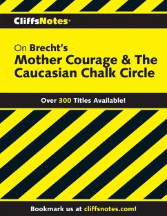 CliffsNotes on Brecht's Mother Courage & The Caucasian Chalk Circle (eBook, ePUB) - Calandra, Denis M.