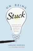 On Being Stuck (eBook, ePUB)