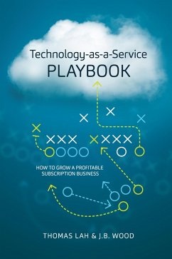 Technology-as-a-Service Playbook (eBook, ePUB) - Lah, Thomas