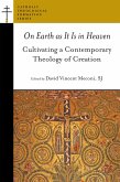 On Earth as It Is in Heaven (eBook, ePUB) On Earth as It Is in Heaven (eBook, ePUB)
