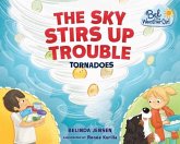 Sky Stirs Up Trouble (eBook, PDF) Sky Stirs Up Trouble (eBook, PDF)