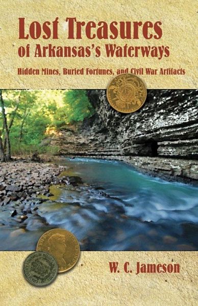 Lost Treasures of Arkansas's Waterways (eBook, ePUB)