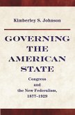 Governing the American State (eBook, PDF)