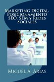 Marketing Digital. Posicionamiento SEO, SEM y Redes Sociales (eBook, ePUB)