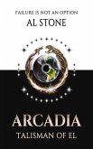 Talisman Of El (Arcadia, #1) (eBook, ePUB) Talisman Of El (Arcadia, #1) (eBook, ePUB)