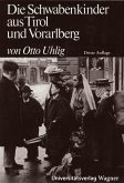 Die Schwabenkinder aus Tirol und Vorarlberg (eBook, ePUB)