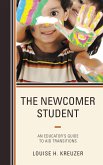 The Newcomer Student (eBook, ePUB)