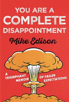 Cover You Are a Complete Disappointment (eBook, ePUB)