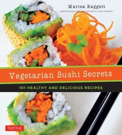 Vegetarian Sushi Secrets (eBook, ePUB) - Baggett, Marisa