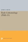 Étale Cohomology (PMS-33), Volume 33 (eBook, PDF)