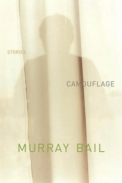 Camouflage (eBook, ePUB) - Bail, Murray