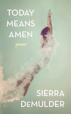 Today Means Amen (eBook, ePUB) - Demulder, Sierra