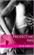 Ray / Protect Me Bd.3 (eBook, ePUB) - Bild 1